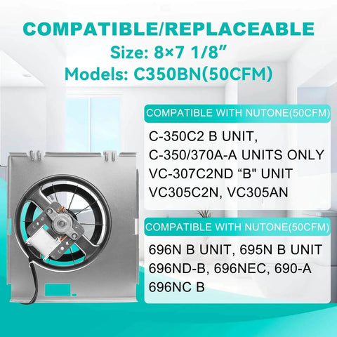C350BN B Unit 50CFM Fan shown with compatible Nutone 696N models, 8x7 1/8 size, 2.0 Sone, fits various bathroom units