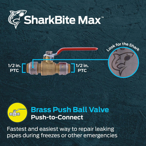 Push To Connect Brass Ball Valve 1/2 In By 1/2 In Quick Water Shut Off No Soldering Or Tools Fits PEX Copper CPVC PE RT SDR 9 HDPE