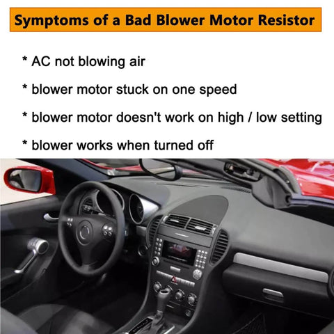 Symptoms of a bad blower motor resistor in car interior with list of issues affecting HVAC performance.