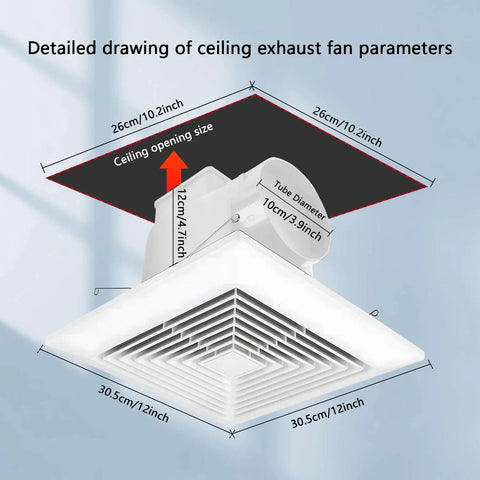 Ultra Quiet Ceiling Bathroom Exhaust Fan With 110 CFM And One Point Zero Sones For Quiet Moisture And Odor Removal Energy Saving 12 Inch Plastic Panel Shower Vent 4 Inch Duct And Ten By Ten Mounting Hole No Fuss Easy Install showing dimensions.