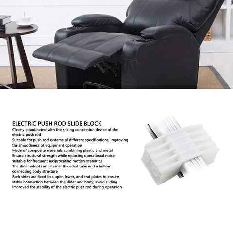 Electric linear actuator slide block for power recliner, black leather chair with extended footrest; white gear slider