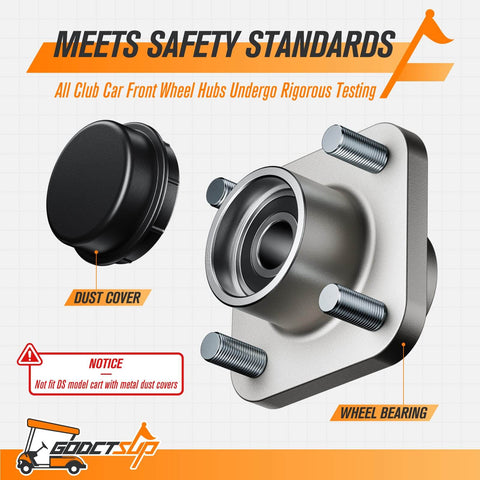 Front Wheel Hub Assembly With Dust Cover For Club Car DS And Precedent Golf Carts 2003 And Up Tempo 2018 OEM 102357701