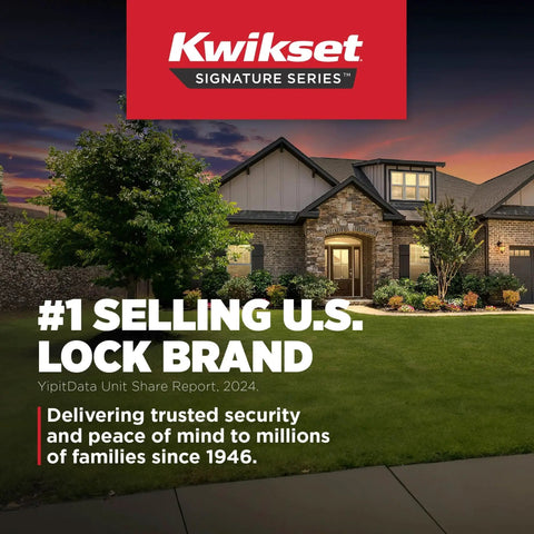 Kwikset Signature Series ad showing a house exterior at dusk with text '#1 Selling U.S. Lock Brand' and security promise.