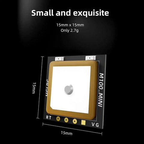 Mini M100 GPS Module for UBLOX compatible with 2-7 inch FPV racing drones, small ceramic antenna and PCB, size 15mm x 15mm.