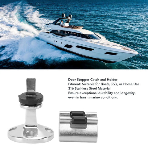 Close-up of door stopper catch and holder set in polished 316 stainless steel marine-grade hardware.