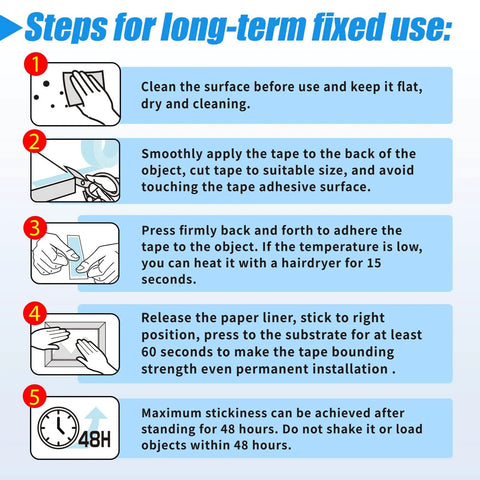 Instructional image showing steps for long-term use of Extra Large 1.2 In By 240 In Double Sided Mounting Tape, Clear Nano Strength Adhesive.