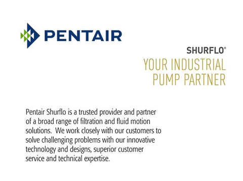 Pentair SHURflo logo and tagline 'Your Industrial Pump Partner' on a white background with text about customer service and expertise.