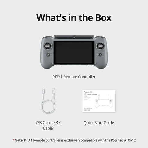 PTD 1 Remote Controller With 5.5-Inch 1080P Full HD Touch Display 10KM Transmission 6400 mAh Battery Up To 3 Hours Runtime 32GB Storage Compatible Only With Atom 2 Drone PixSync 4.0 For Stable Live View, includes USB-C cable and quick start guide