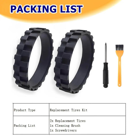 Packing list for Anti Slip Replacement Tire Set For J7 I7 S9 500 600 700 800 900 E3 E5 Robot Vacuum Cleaners