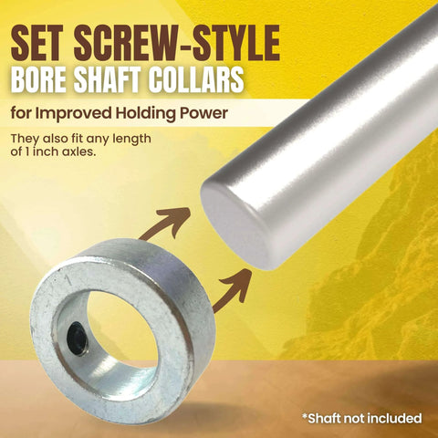 Set screw-style bore shaft collars for improved holding power, shown with arrows indicating fit for 1-inch axles, shaft not included.