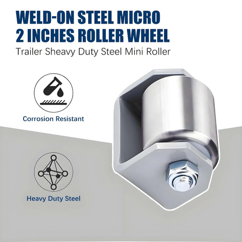 2" weld-on steel micro roller wheel with corrosion-resistant heavy-duty design, part of 2.4" steel trailer rollers pack.