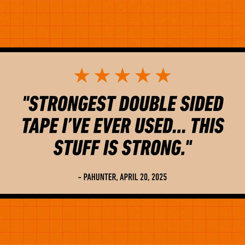 Review quote on orange background for Heavy Duty Double Sided Mounting Tape Black 1 Inch By 120 Inch Weatherproof For Indoor Or Outdoor Use Holds Up To 60 Pounds With Industrial Strength Adhesive That Grips All Surfaces Rain Or Shine For Quick Strong Mounts.