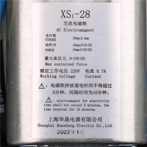 Label of XS1-28 AC Electromagnet showing stroke and force specs, including 220V at 0.7A. Shanghai Huasheng Electric, Co., Ltd.